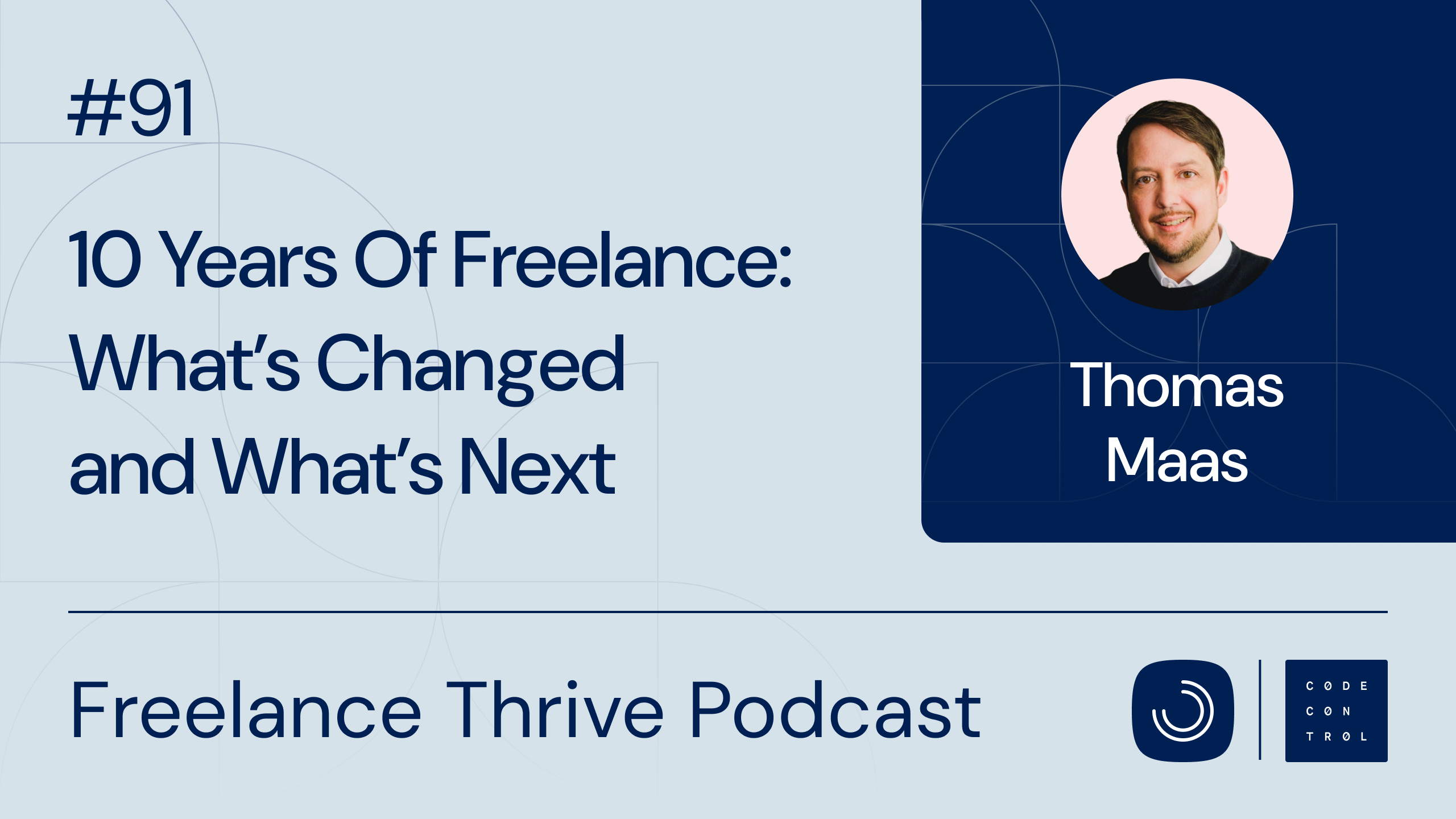 Freelance Thrive Podcast Ep. 91